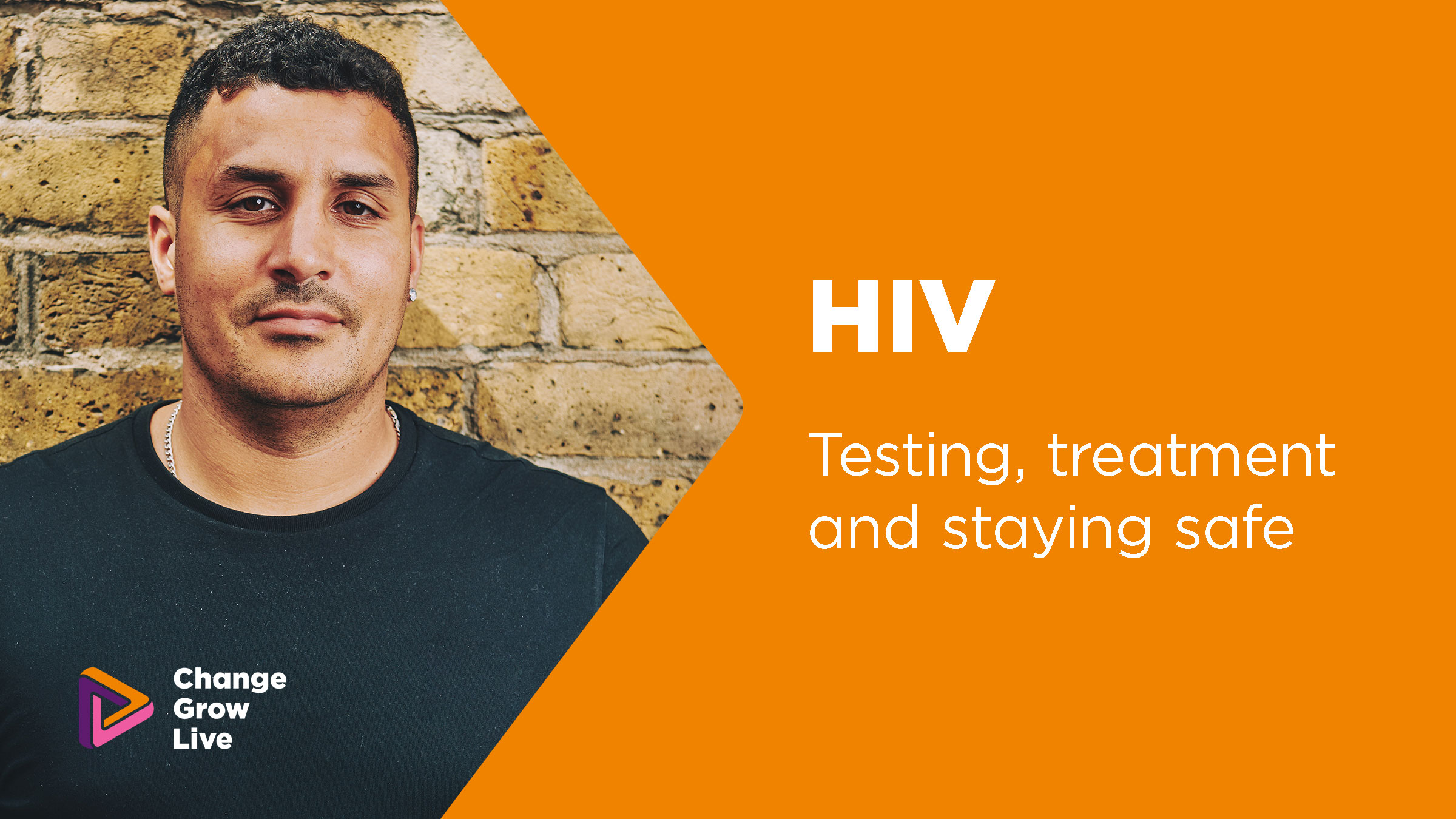 hiv-support-advice-and-information-change-grow-live