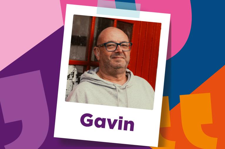 Colourful background made up of overside quotation marks. In the centre is a polaroid photo of a bald man wearing glasses and a cream hoodie. The name Gavin is on the bottom of the polaroid.