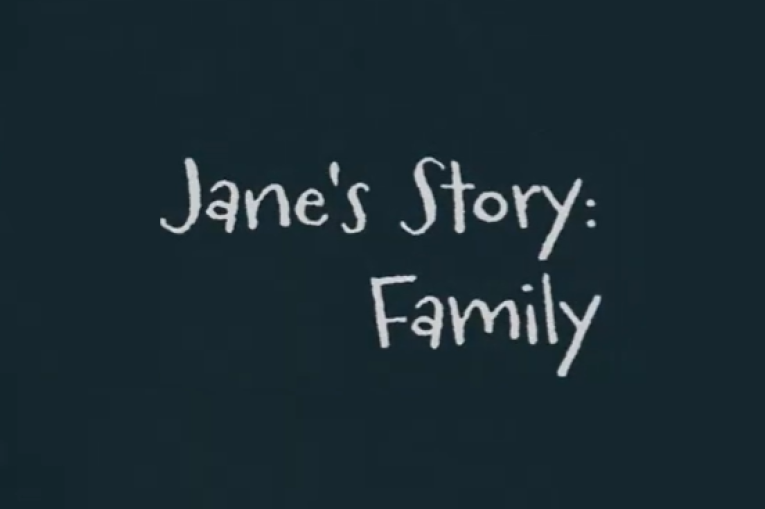 Jane's Story: Family